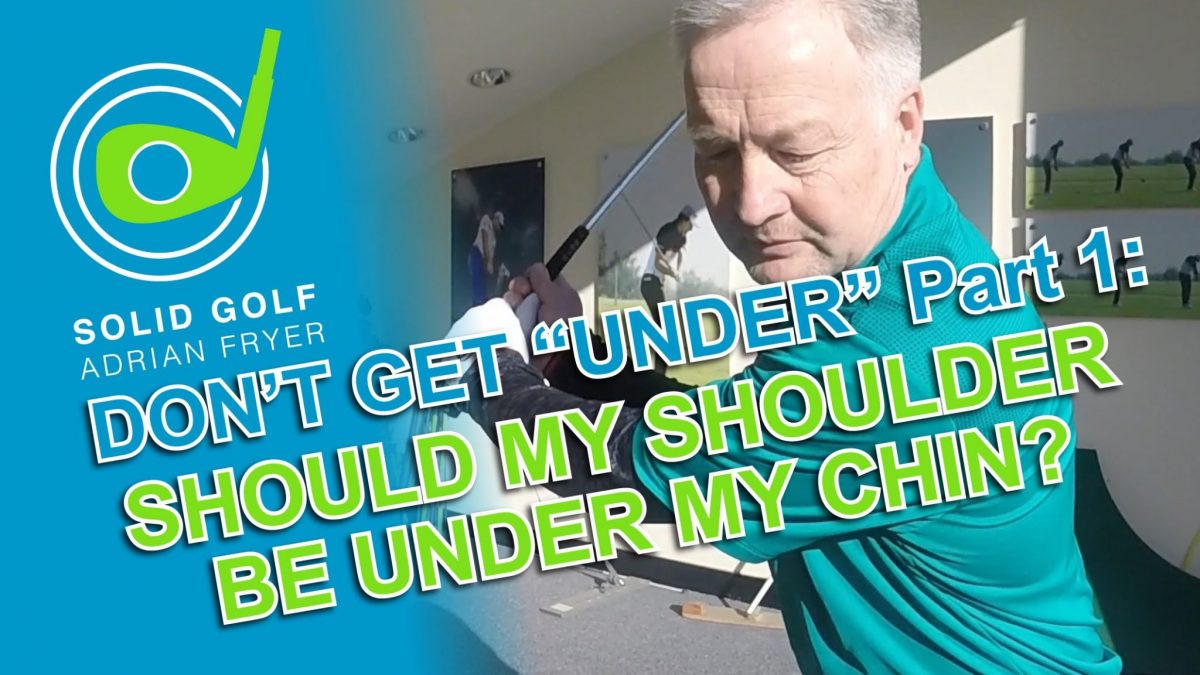 Don’t Get “Under” Part 1 – Should My Shoulder Be Under My Chin?