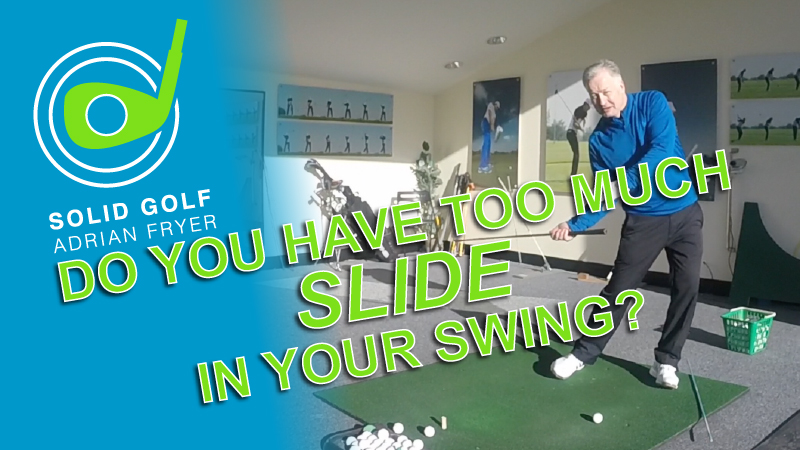 Do You Have Too Much SLIDE In Your Golf Swing?